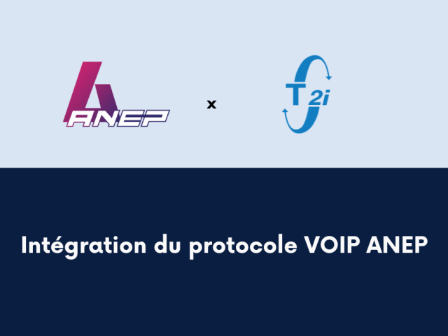 Nouvelle intégration : prise en charge du protocole VOIP ANEP